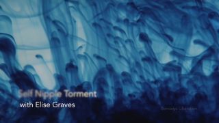 JoYourself Self Nipple Torment - Elise Graves Caliente - 1
